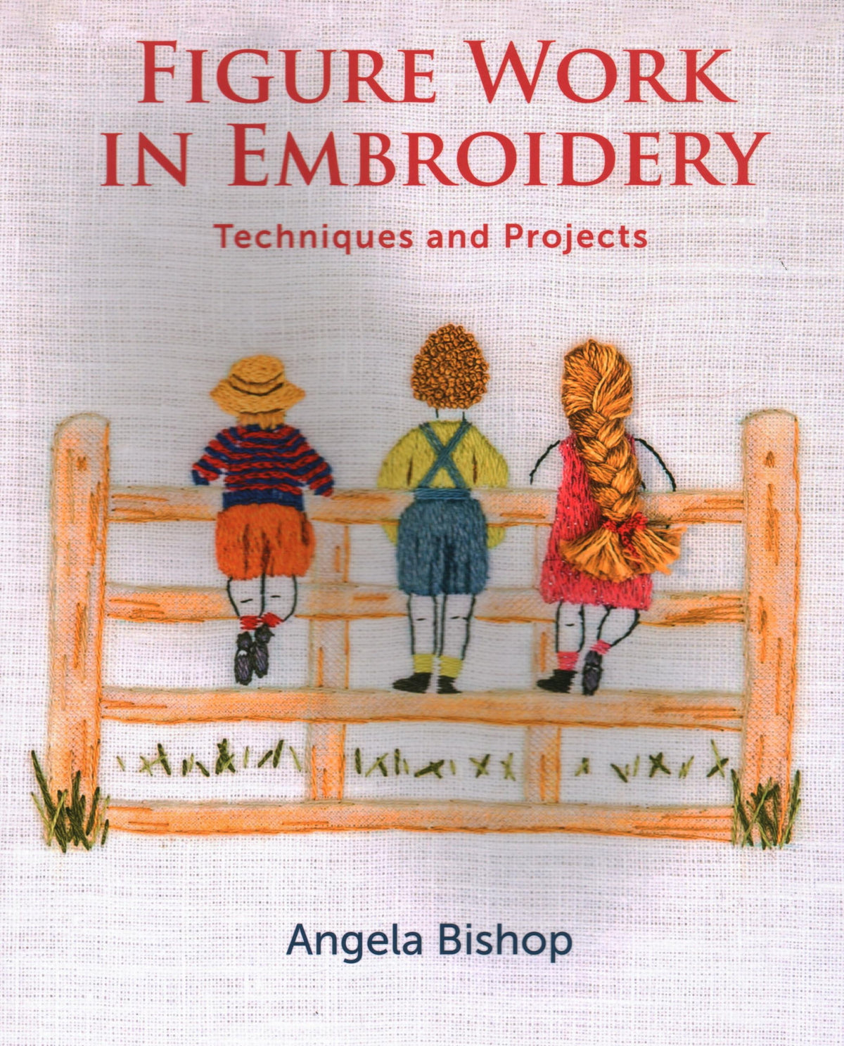 Figure Work in Embroidery: Techniques and Projects