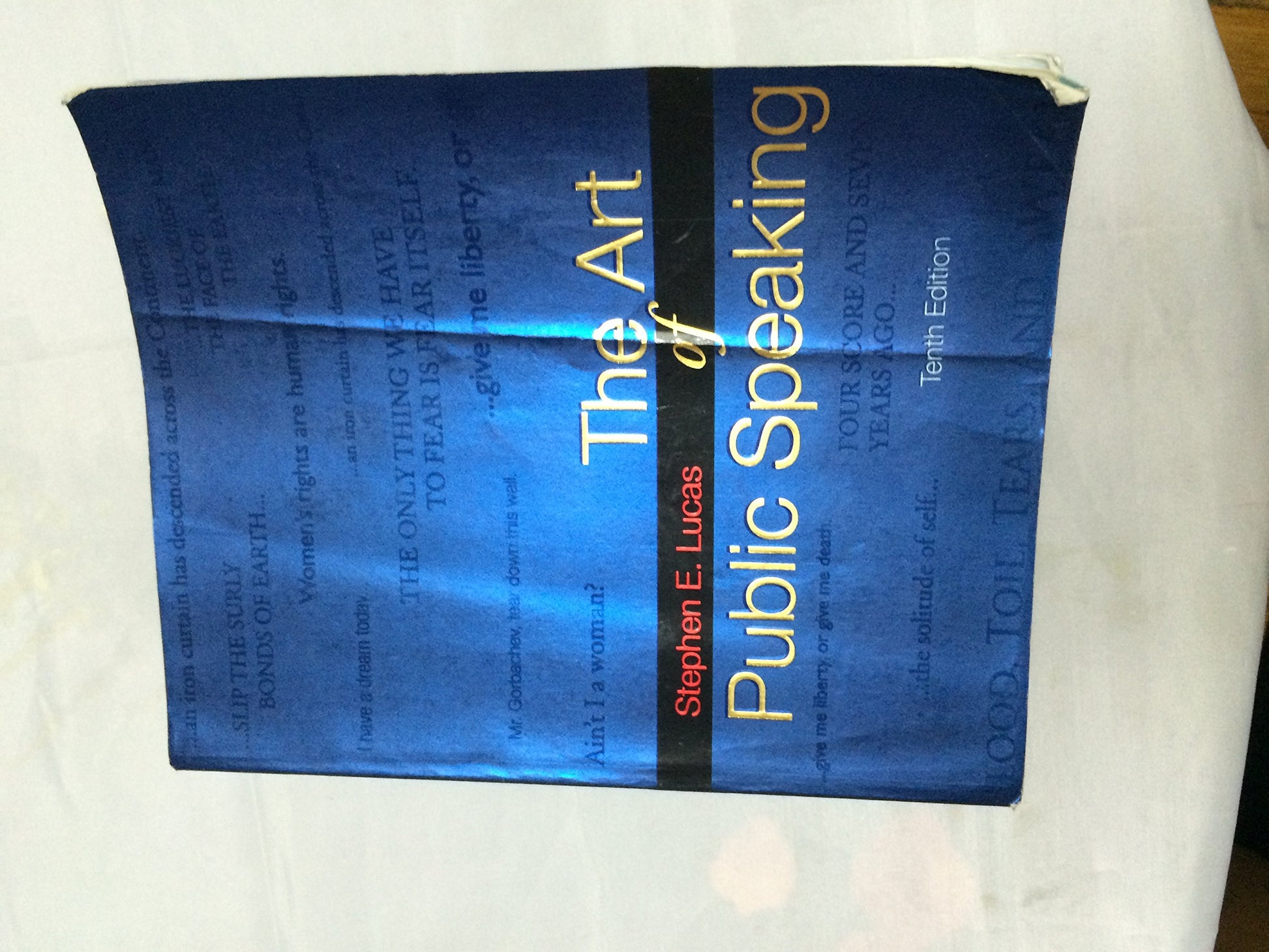 The Art of Public Speaking, 10th Edition