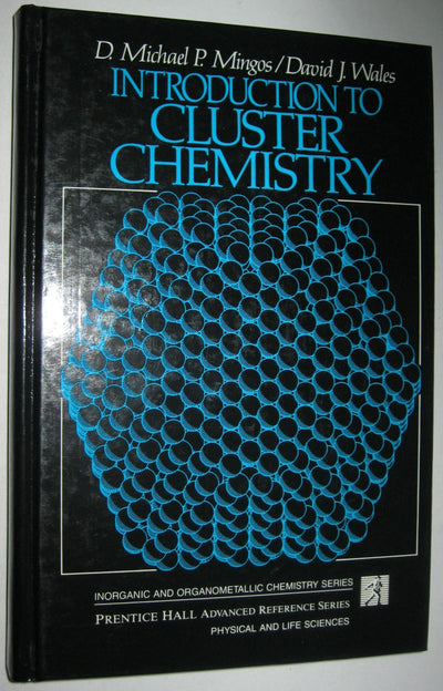 Introduction to Cluster Chemistry (Prentice Hall Inorganic a