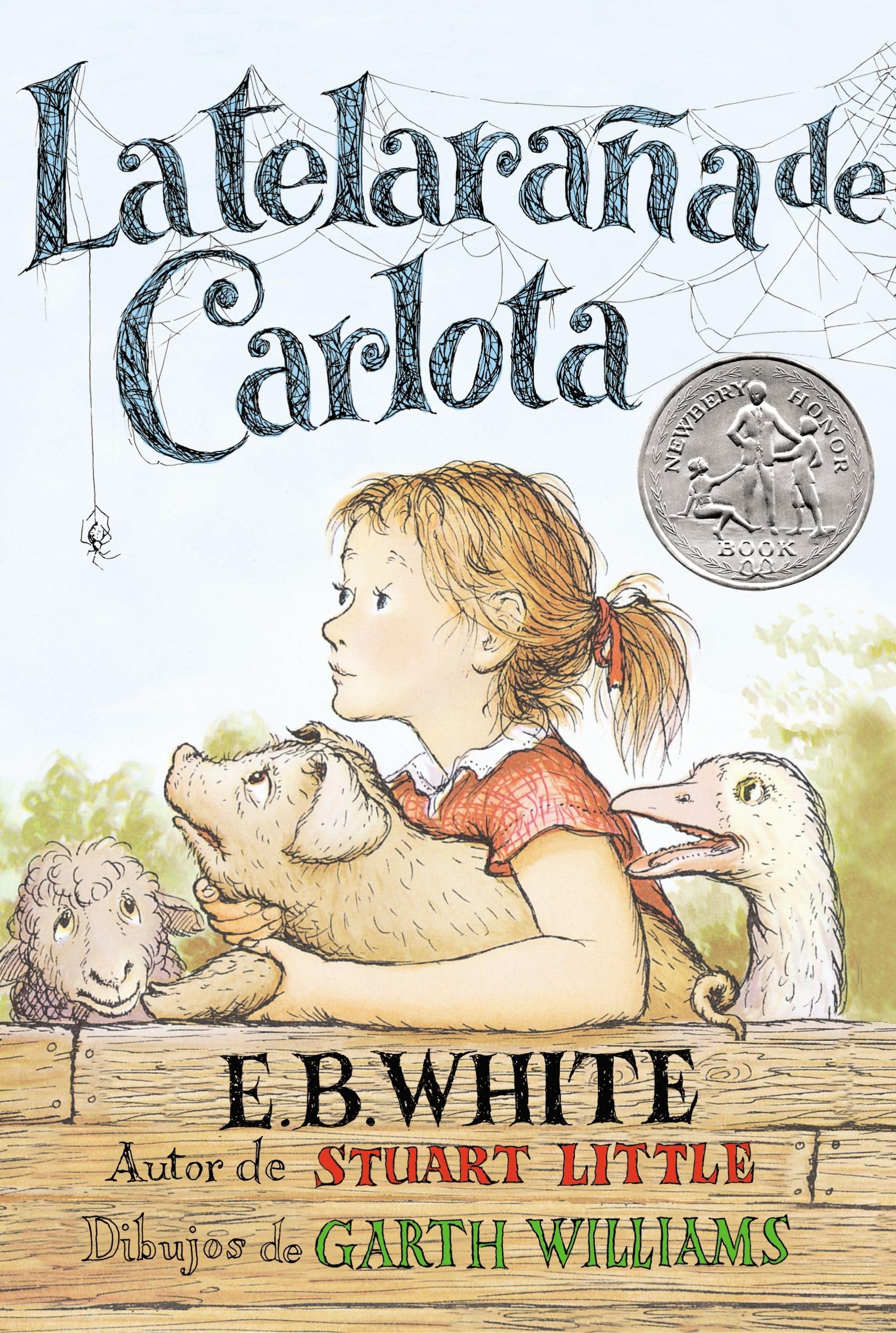 Telaraa de Carlota: Charlotte's Web (Spanish Edition)