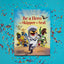 Be a Hero with Skipper the Seal (Skipper the Seal, 2)