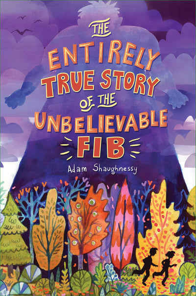 The Entirely True Story of the Unbelievable FIB (The Unbelievable FIB, 1)