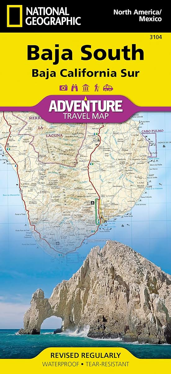 Baja South: Baja California Sur Map [Mexico] (National Geographic Adventure Map, 3104)