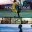 Voice & Vision: A Creative Approach to Narrative Filmmaking