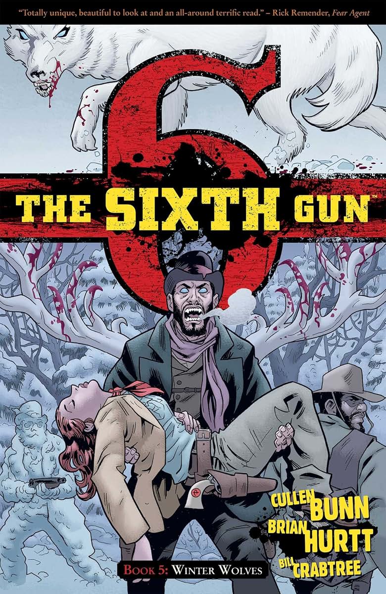 The Sixth Gun Vol. 5: Winter Wolves (5)