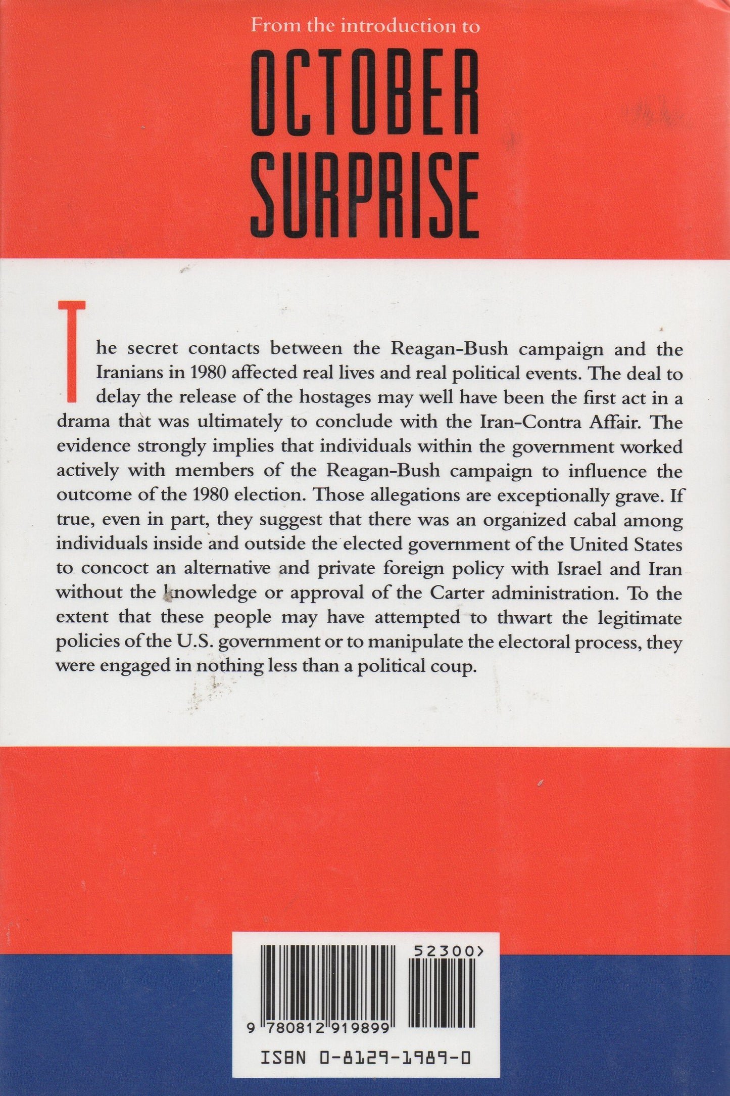 October Surprise: Americas Hostages in Iran and the Election of Ronald Reagan