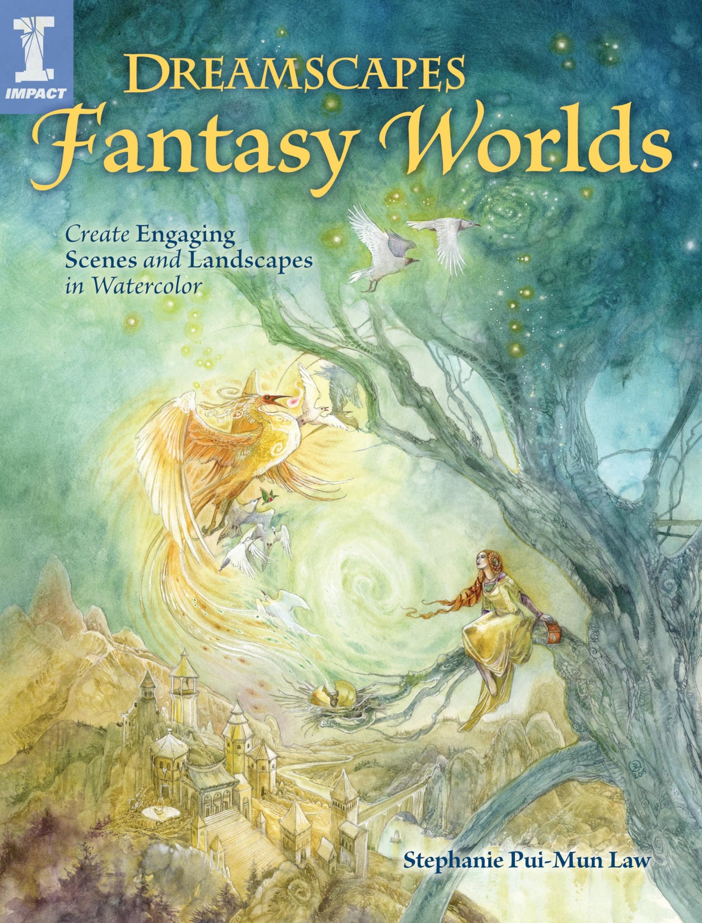 Dreamscapes Fantasy Worlds: Create Engaging Scenes and Lands