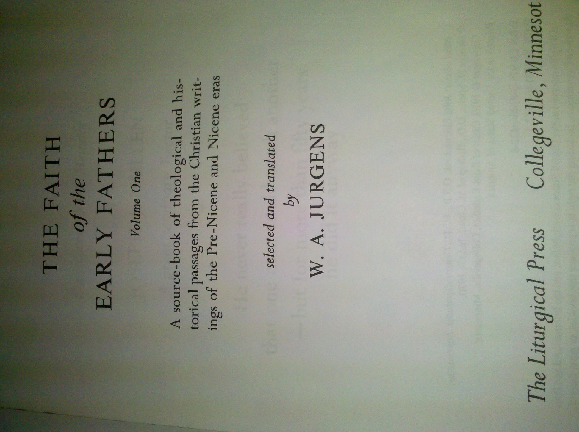 Faith of the Early Fathers: Three-Volume Set