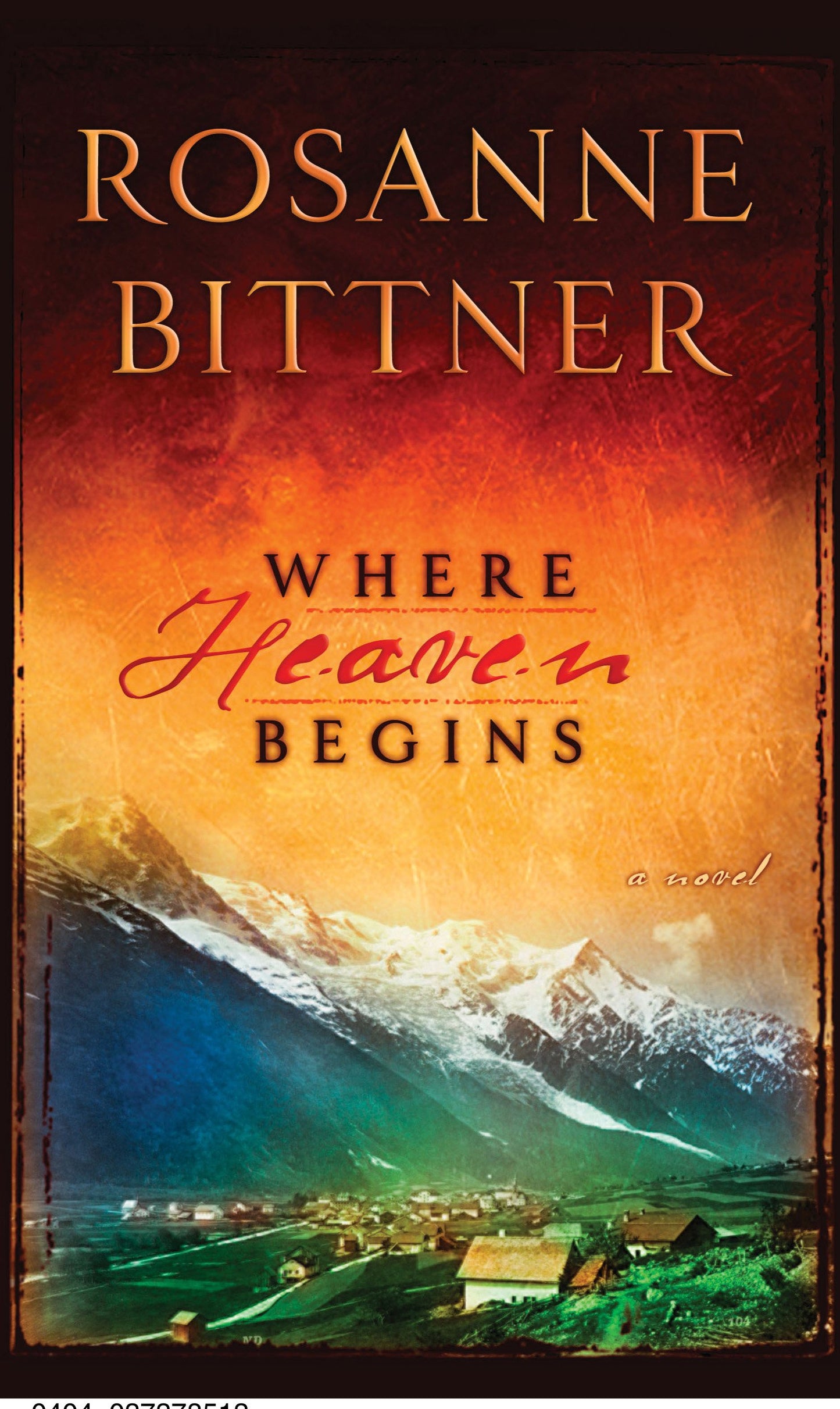 Where Heaven Begins (Steeple Hill Women's Fiction #7)