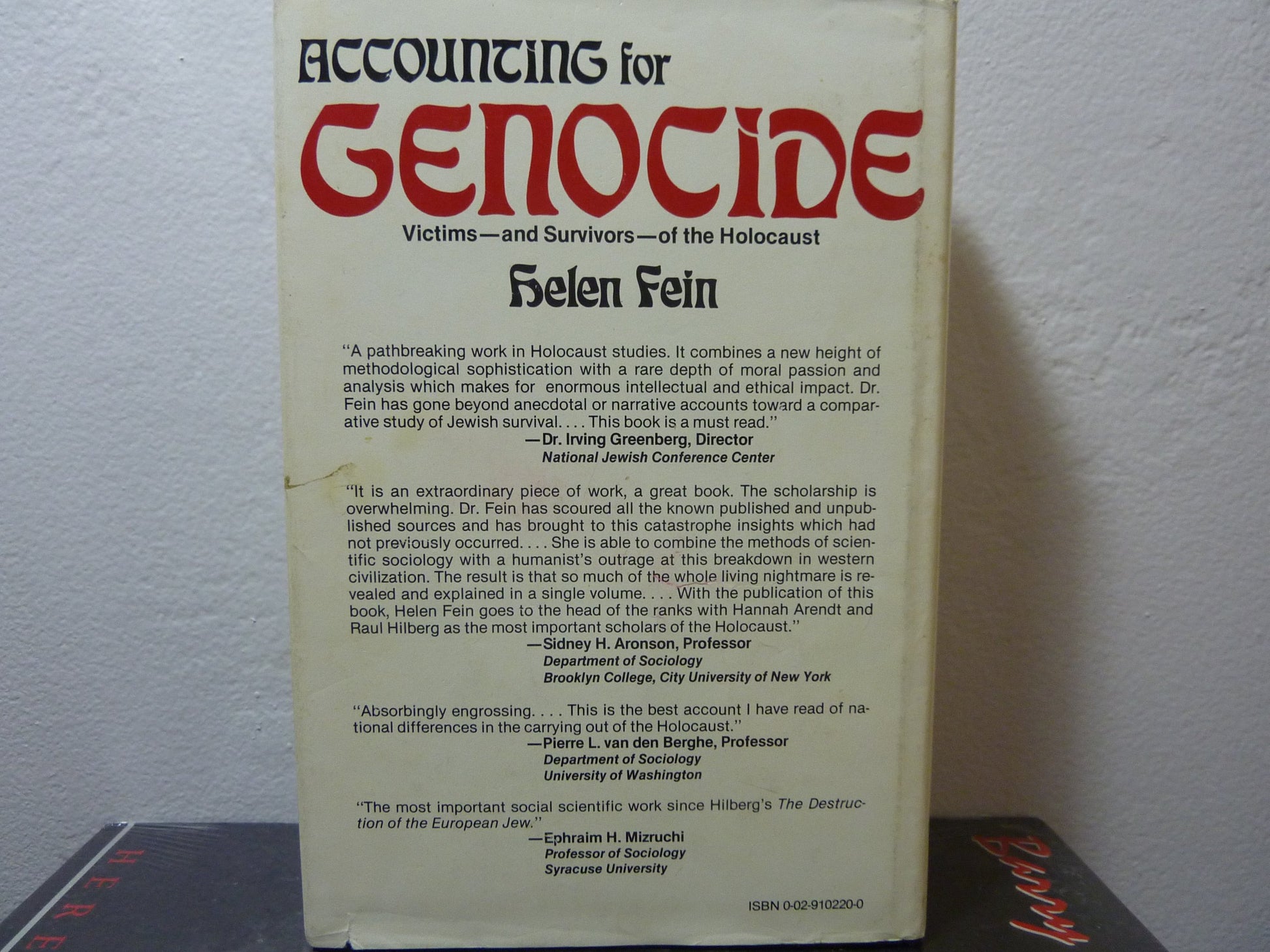Accounting For Genocide: National Responses and Jewish Victimization During the Holocaust