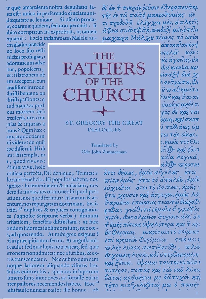 St Gregory the Great: Dialogues (Fathers of the Church)