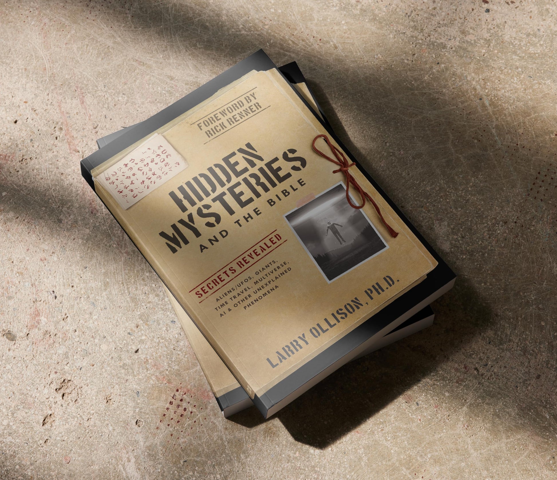 Hidden Mysteries and the Bible: Secrets Revealed: Aliens/UFOs, Giants, Time Travel, Multiverse, AI & Other Unexplained Phenomena