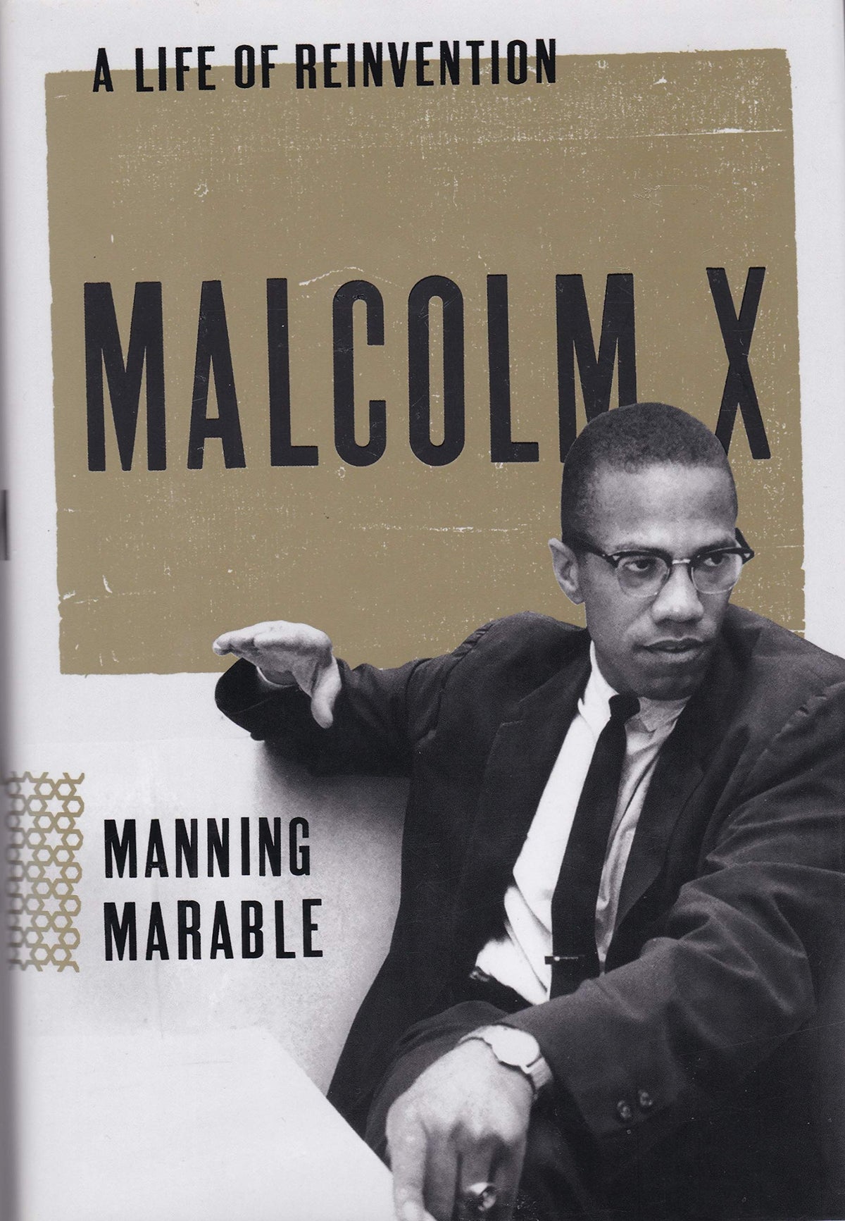 Malcolm X: A Life of Reinvention