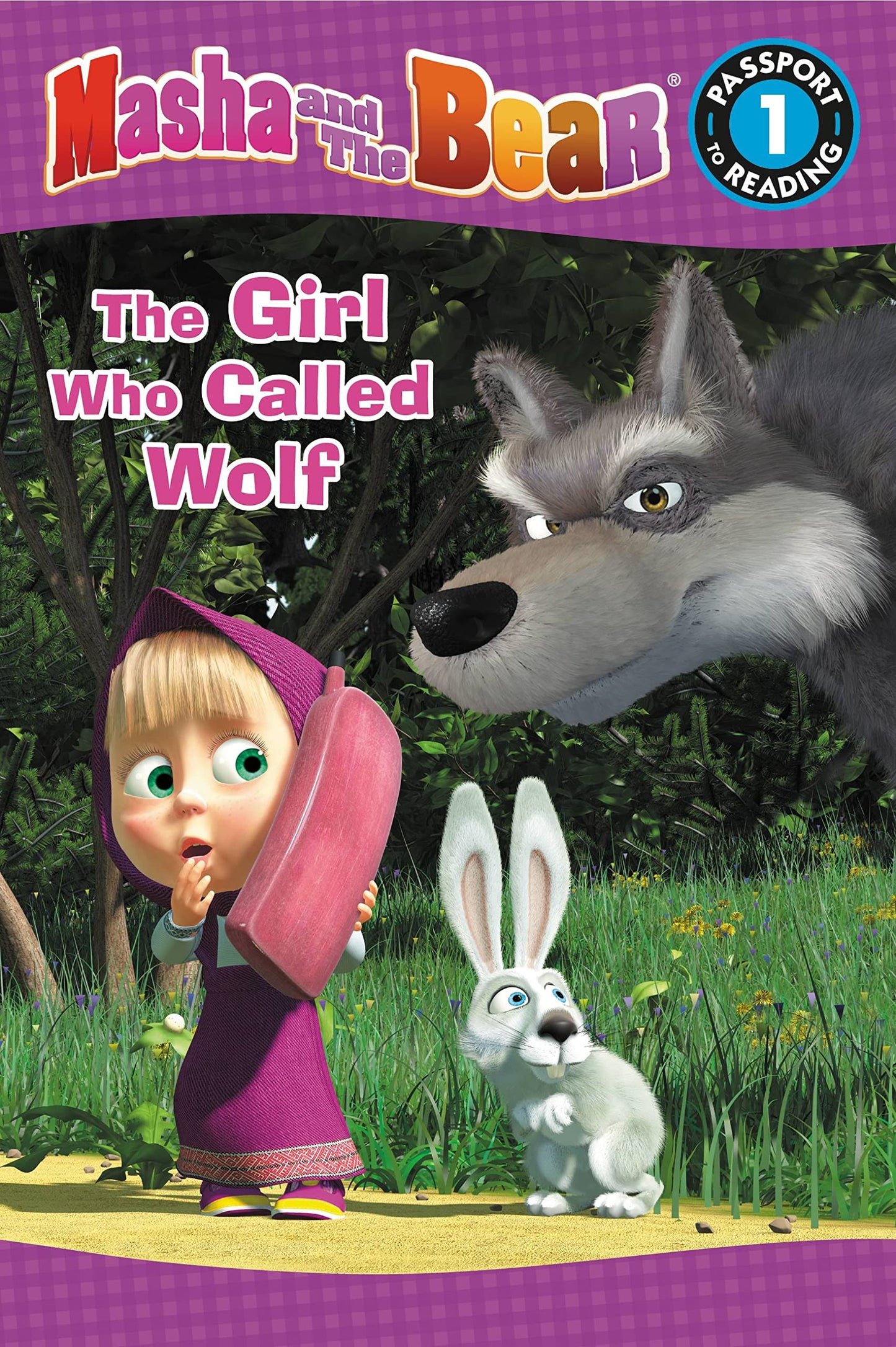Masha and the Bear: The Girl Who Called Wolf: Level 1 (Passp