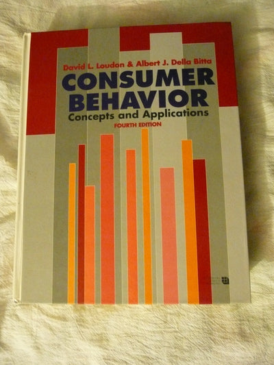 Consumer Behavior: Concepts and Applications (McGraw-Hill Series in Marketing)
