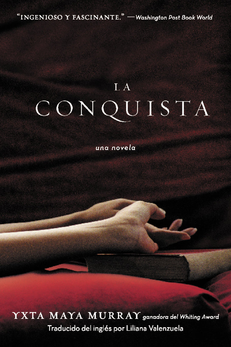 La Conquista: Una Novela (Spanish Edition)