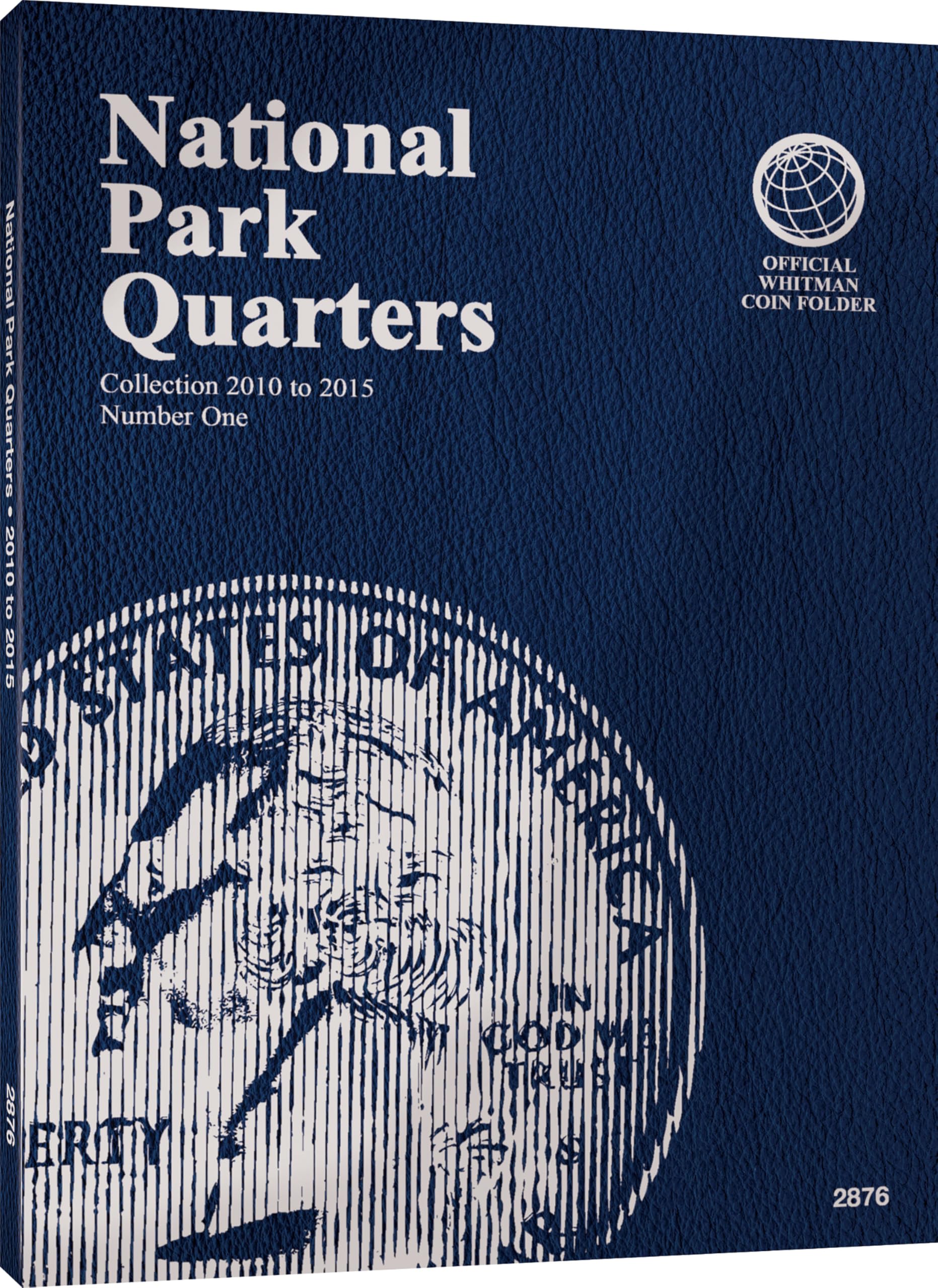 Whitman Nat Park Blue Folder Vol 1 2010-2015 (Official Whitman Coin Folder)