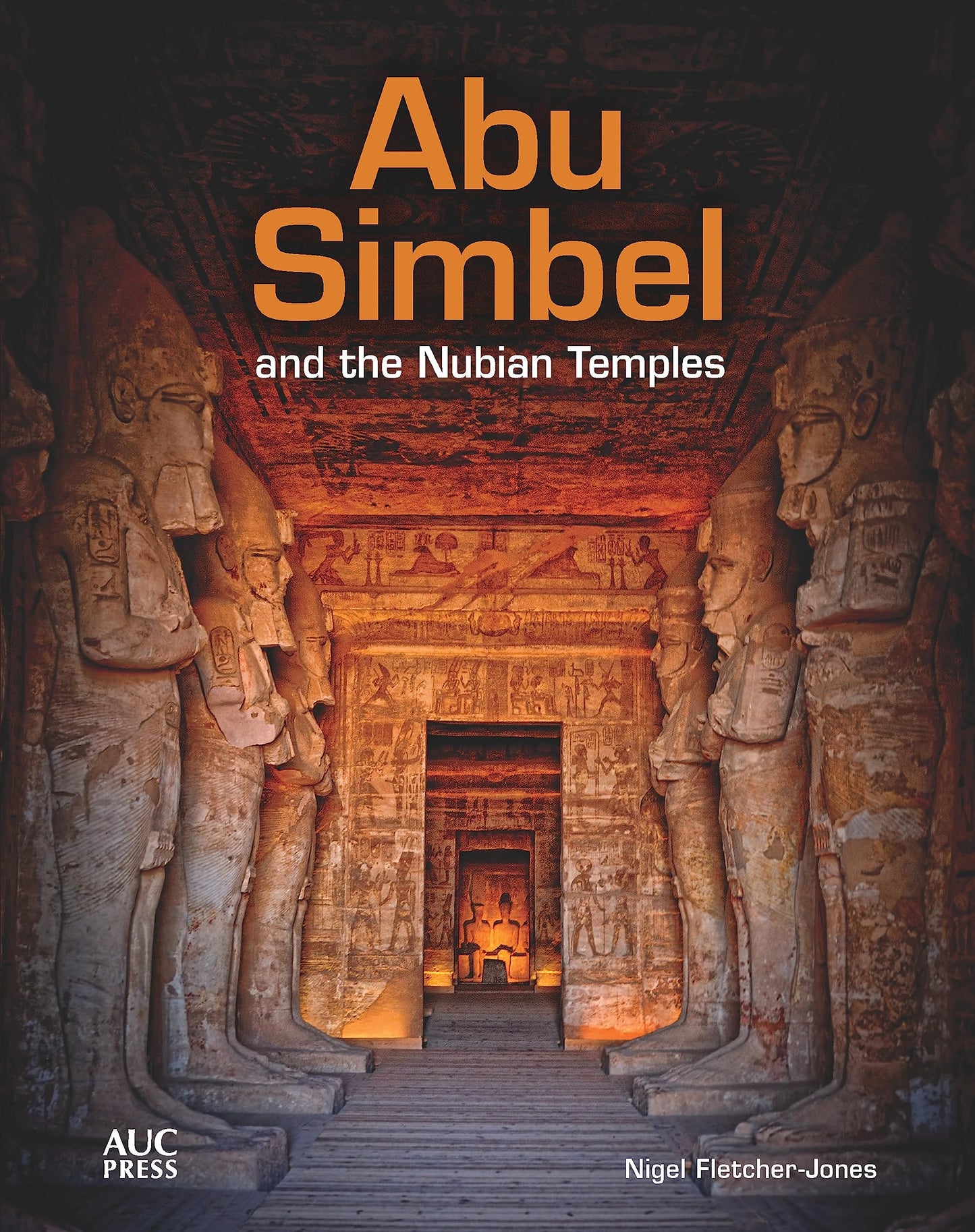 Abu Simbel and the Nubian Temples