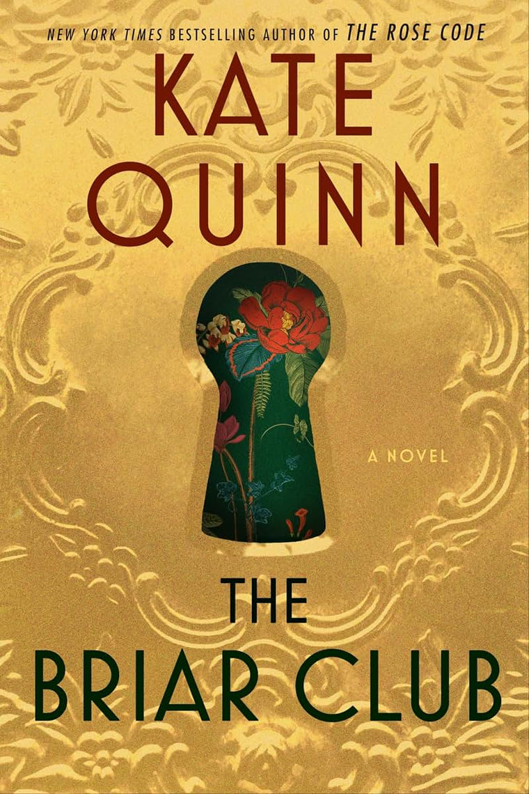 The Briar Club: A Thrilling and Powerful Story of Female Friendships and Secrets