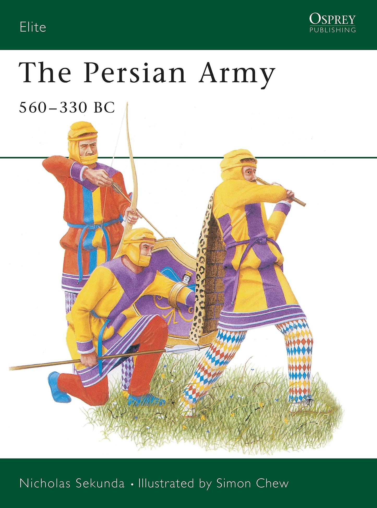 The Persian Army 560-330 BC (Elite, 42)