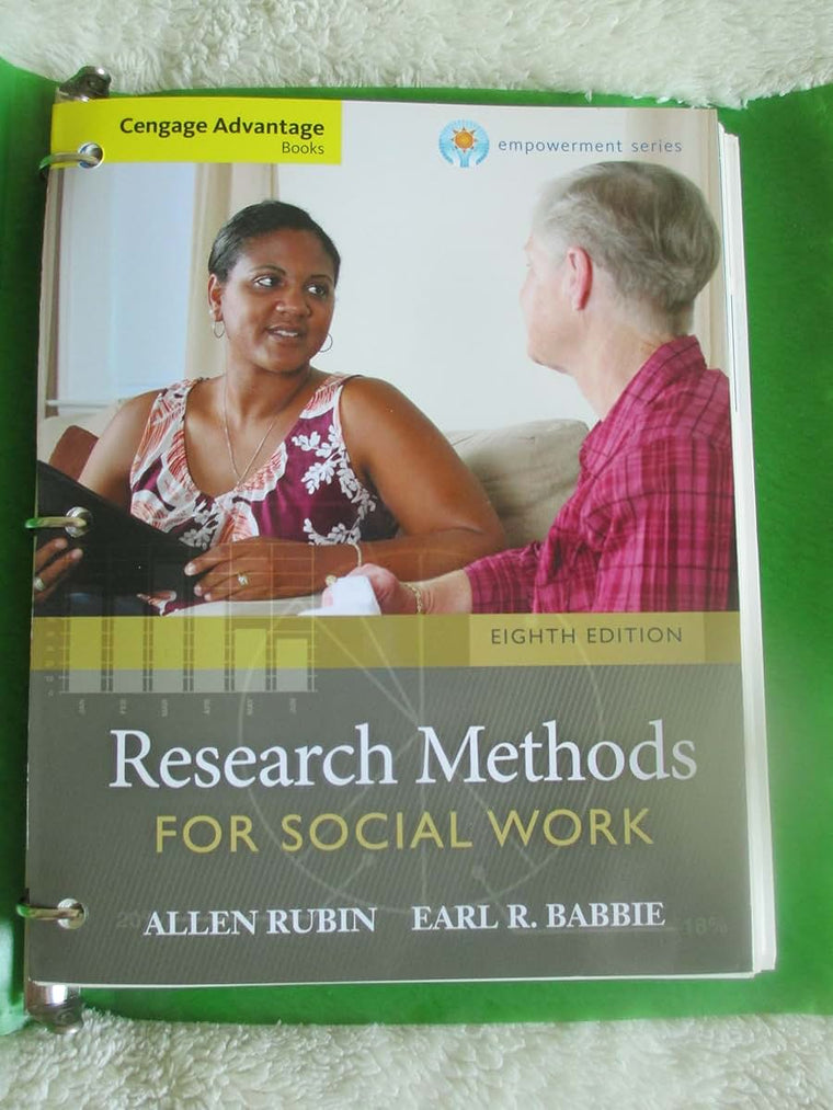 Research Methods for Social Work, 8th Edition (Brooks/Cole Empowerment Series)