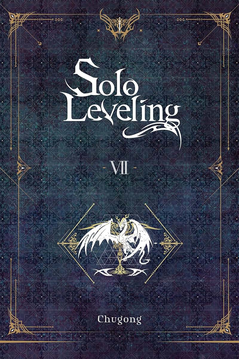 Solo Leveling, Vol. 7 (novel) (Volume 7) (Solo Leveling (novel), 7)
