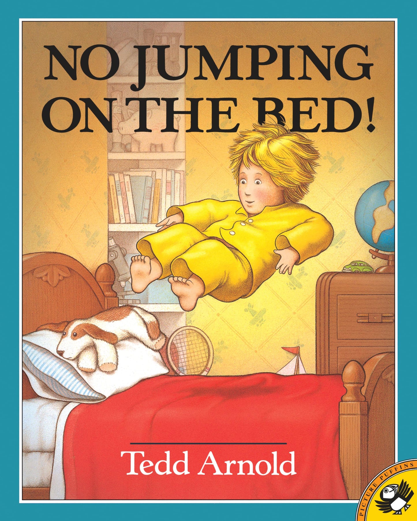 No Jumping on the Bed! by Arnold, Tedd