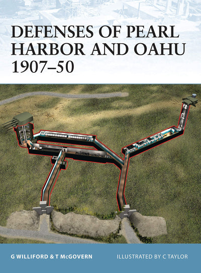 Defenses of Pearl Harbor & Oahu 1907-50