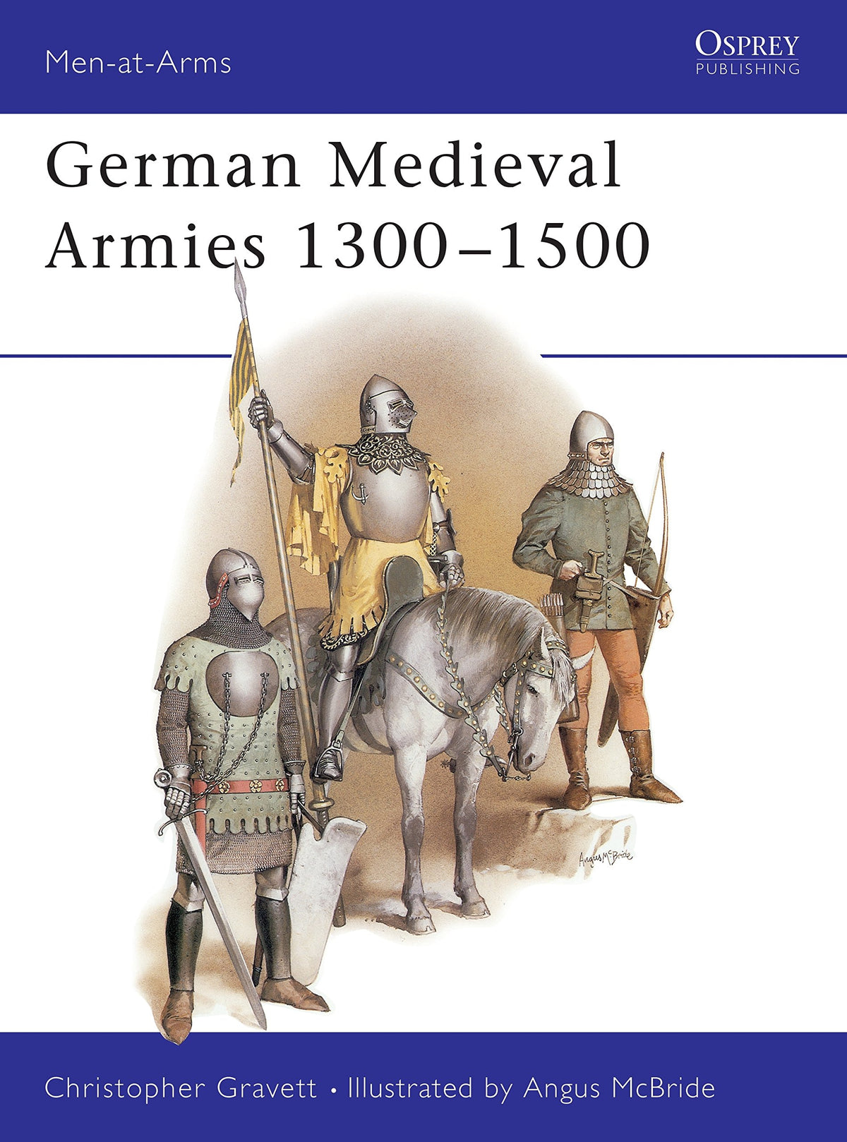 German Medieval Armies 1300-1500 (Men-at-Arms)