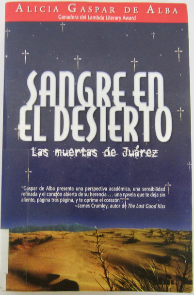 Sangre en el Desierto: Las Muertas de Juarez (Spanish Edition)