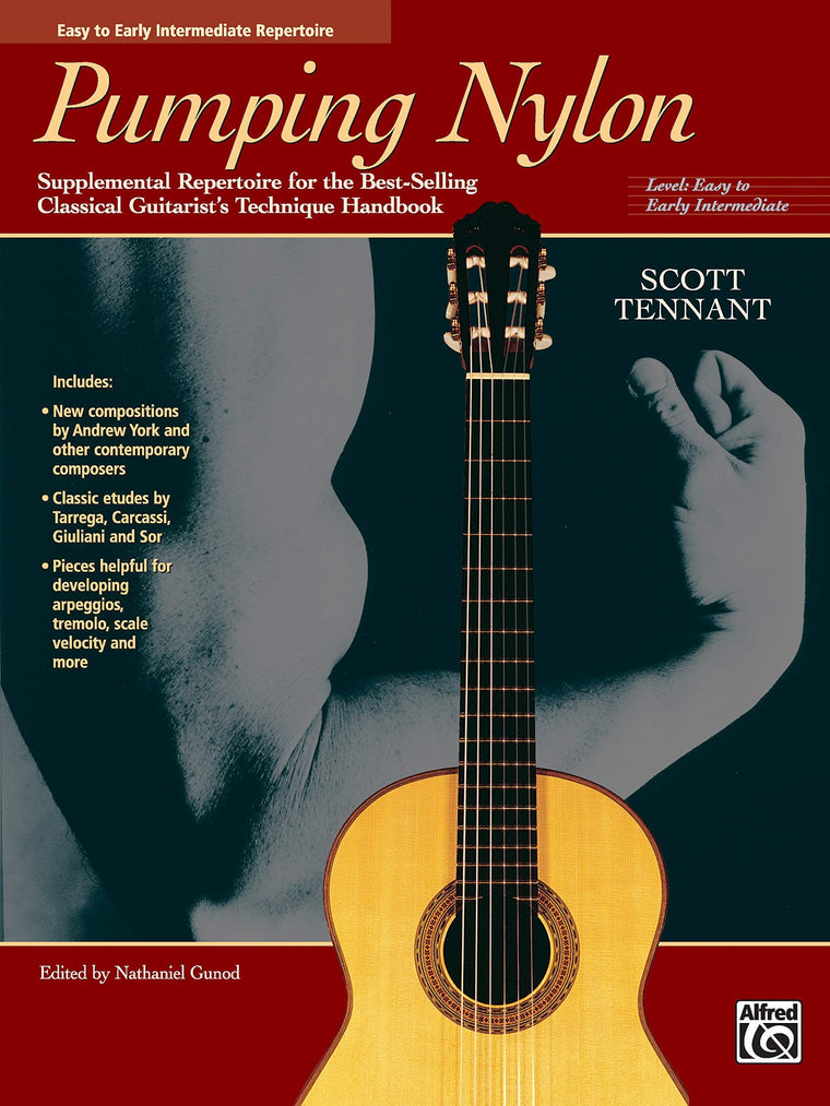 Pumping Nylon -- Easy to Early Intermediate Repertoire: Supplemental Repertoire for the Best-Selling Classical Guitarist's Technique Handbook (Pumping Nylon Series)