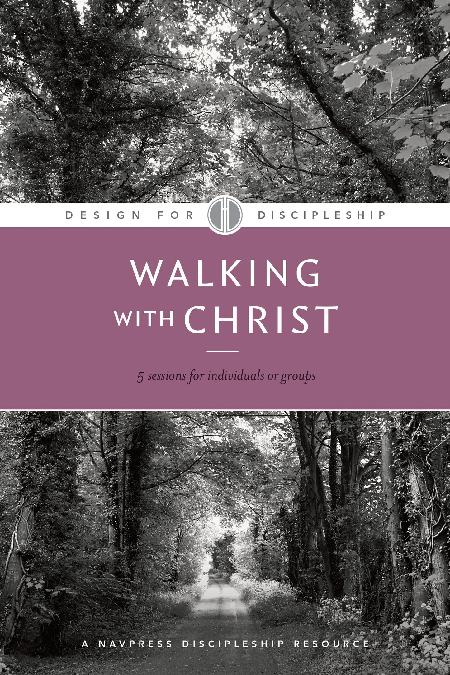 Walking with Christ (Design for Discipleship)