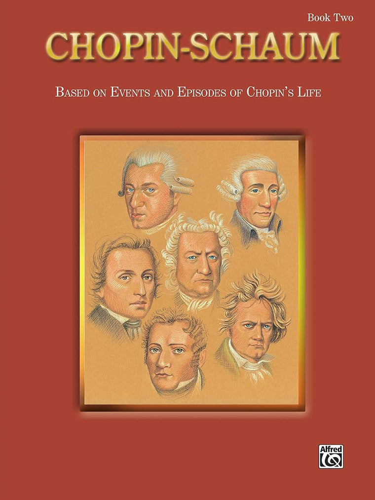 Chopin-Schaum, Bk 2: Based on Events and Episodes of Chopin's Life (Schaum Master Composer Series, Bk 2)