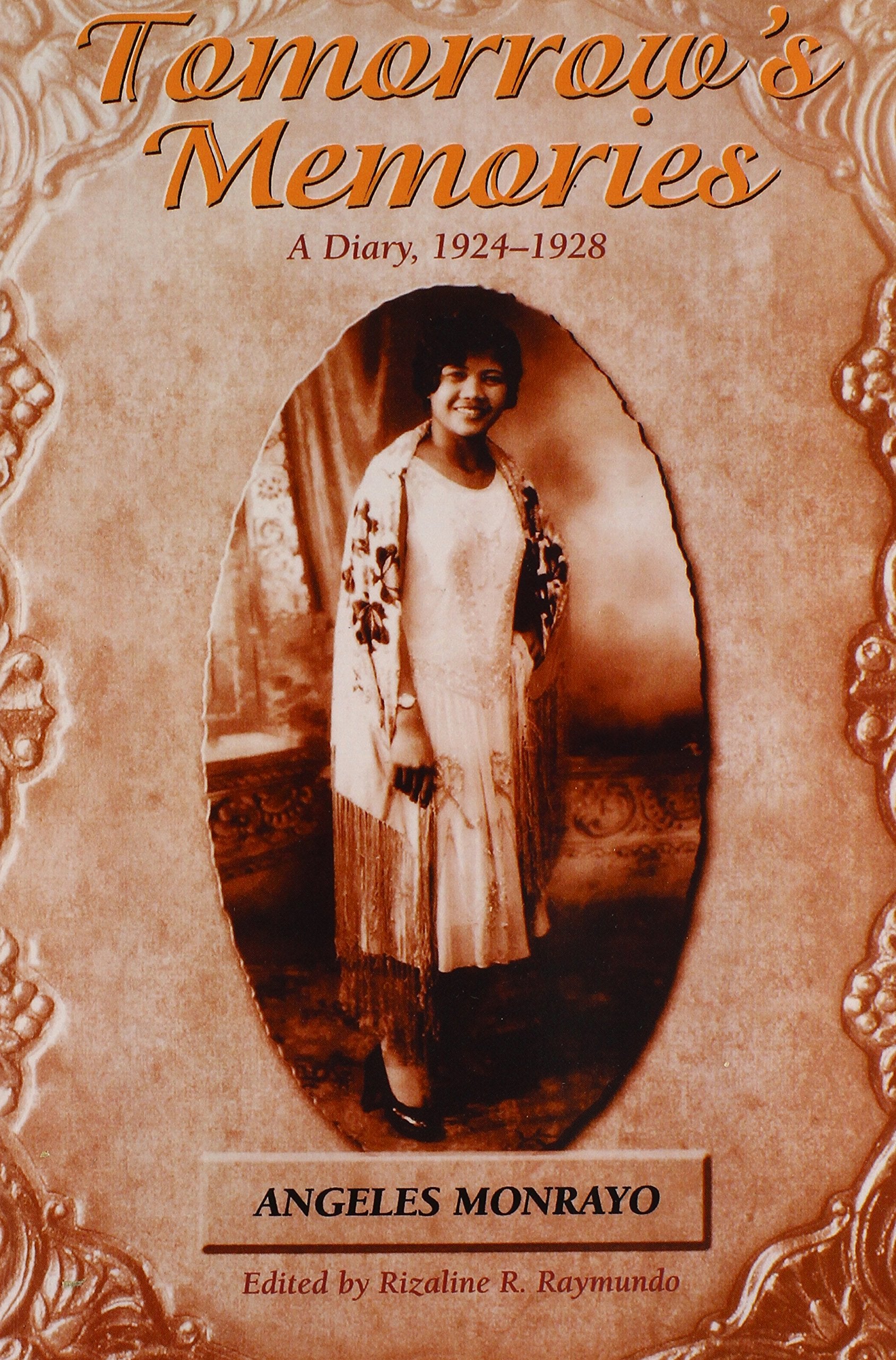 Tomorrow's Memories: A Diary, 1924-1928 (Intersections: Asian and Pacific American Transcultural Studies, 43)