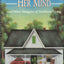Mama Makes Up Her Mind: And Other Dangers Of Southern Living