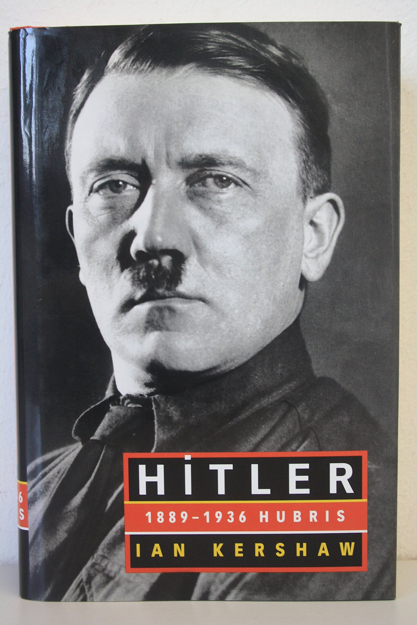 Hitler: 1889-1936 Hubris by Kershaw, Ian