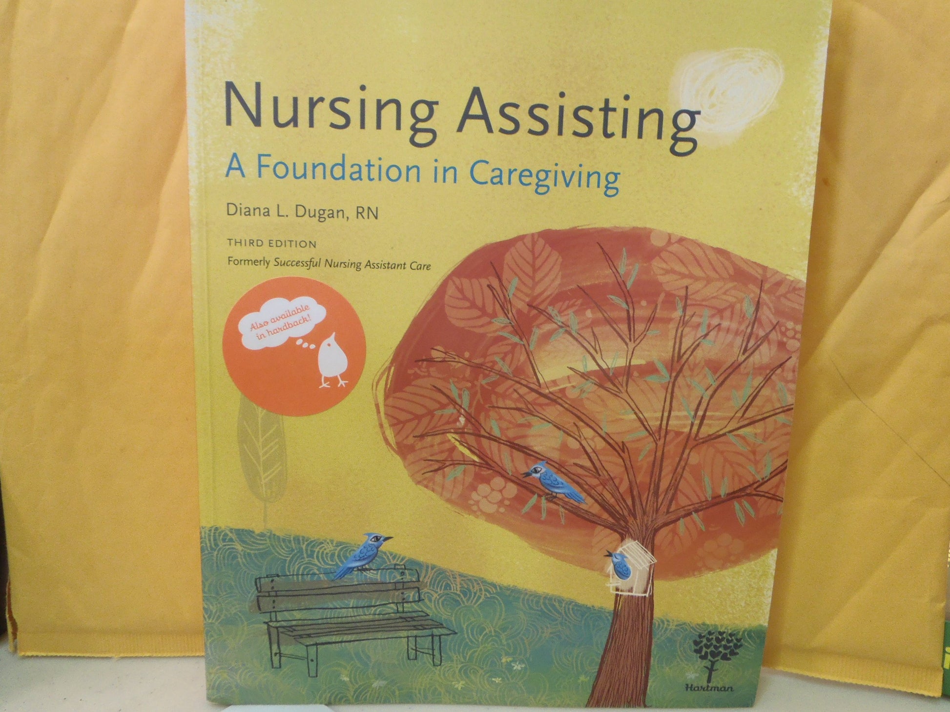 Nursing Assisting: A Foundation in Caregiving, 3e