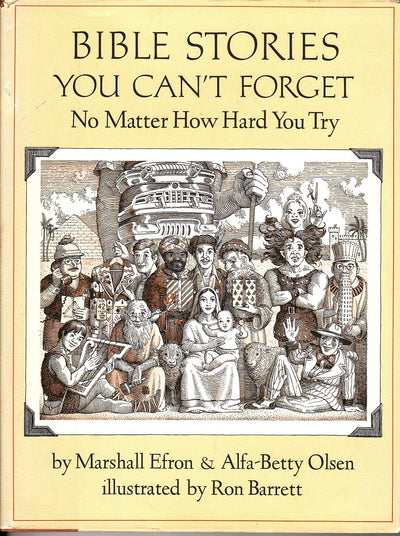 Bible Stories You Can't Forget: No Matter How Hard You Try