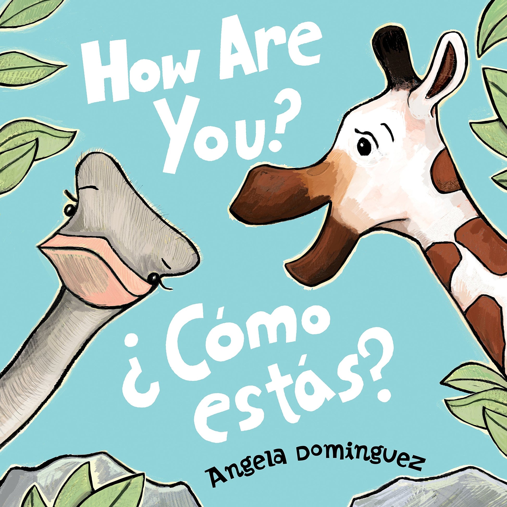 How Are You? / ?C?mo est?s? (Spanish bilingual)