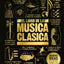 El libro de la música clásica (The Classical Music Book) (DK Big Ideas) (Spanish Edition)