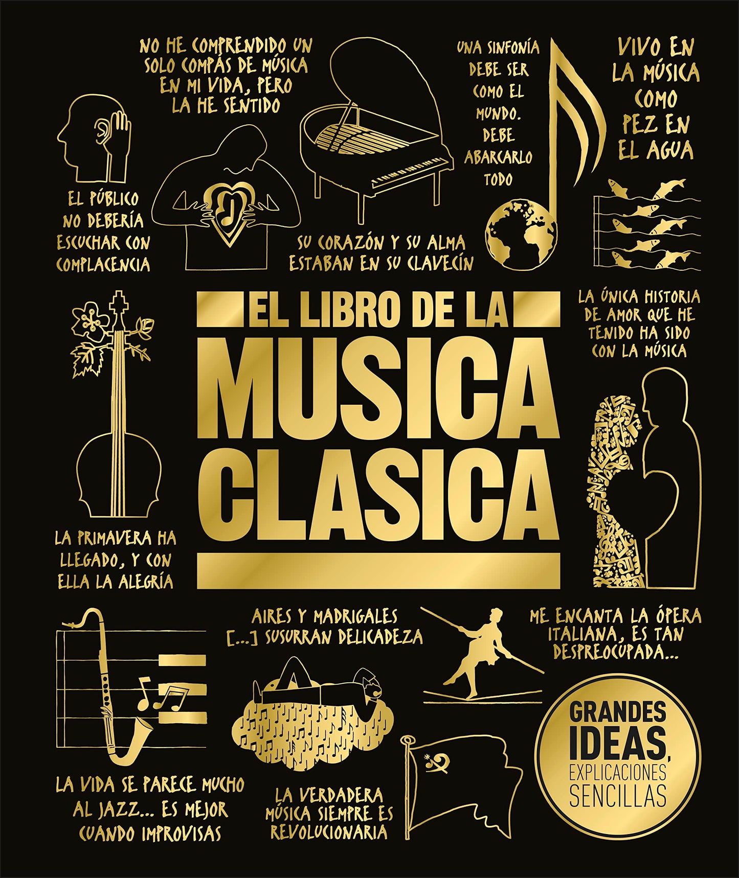El libro de la música clásica (The Classical Music Book) (DK Big Ideas) (Spanish Edition)