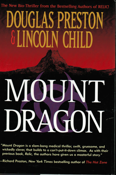 Mount Dragon: A Novel by Preston, Douglas J.