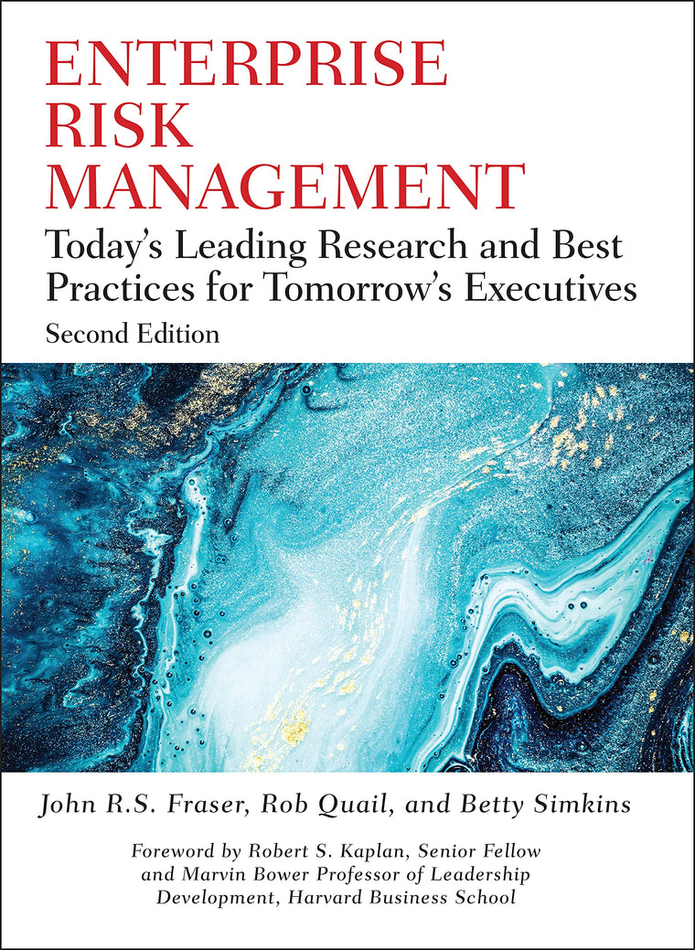 Enterprise Risk Management: Today's Leading Research and Best Practices for Tomorrow's Executives (Robert W. Kolb)