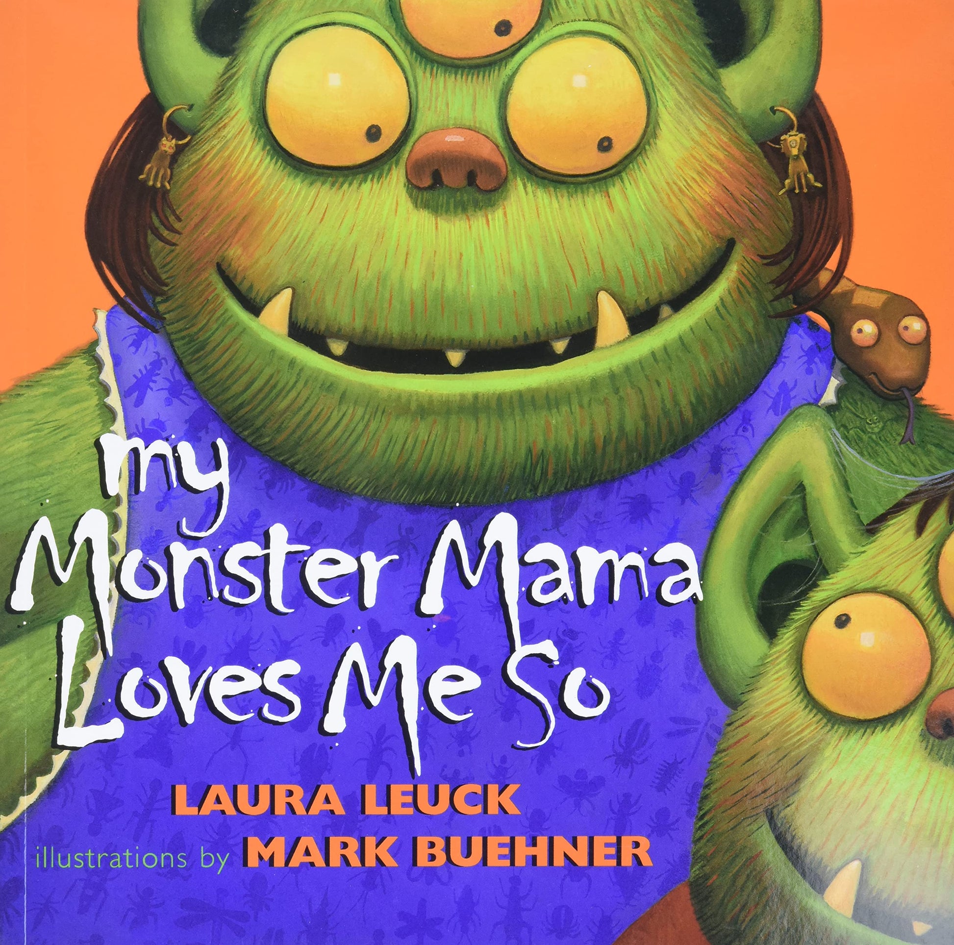 My Monster Mama Loves Me So