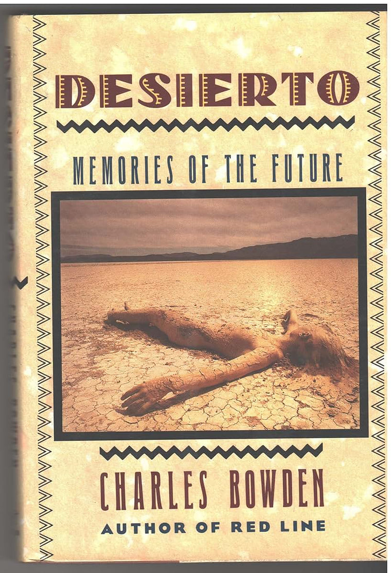 Desierto: Memories of the Future