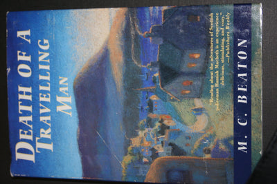Death of a Travelling Man (Hamish Macbeth Mysteries, No. 9)