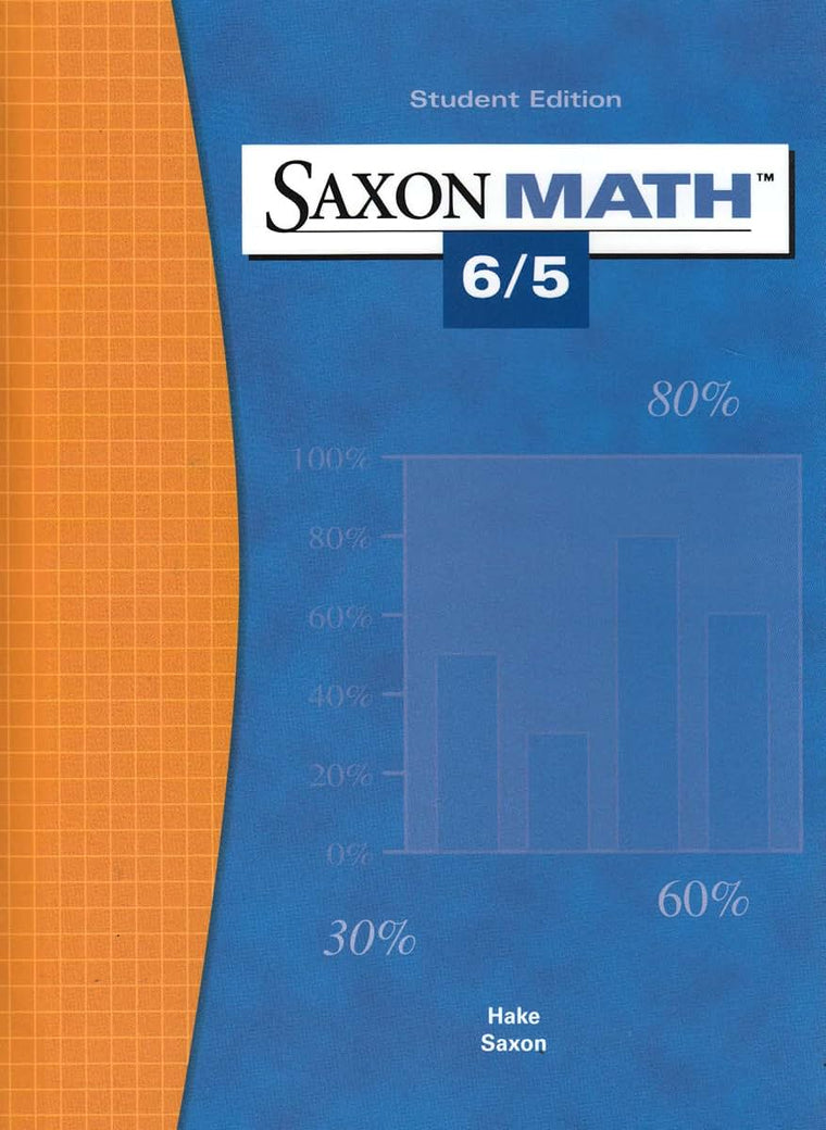 Student Edition 2004 (Saxon Math 6/5)