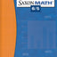 Student Edition 2004 (Saxon Math 6/5)