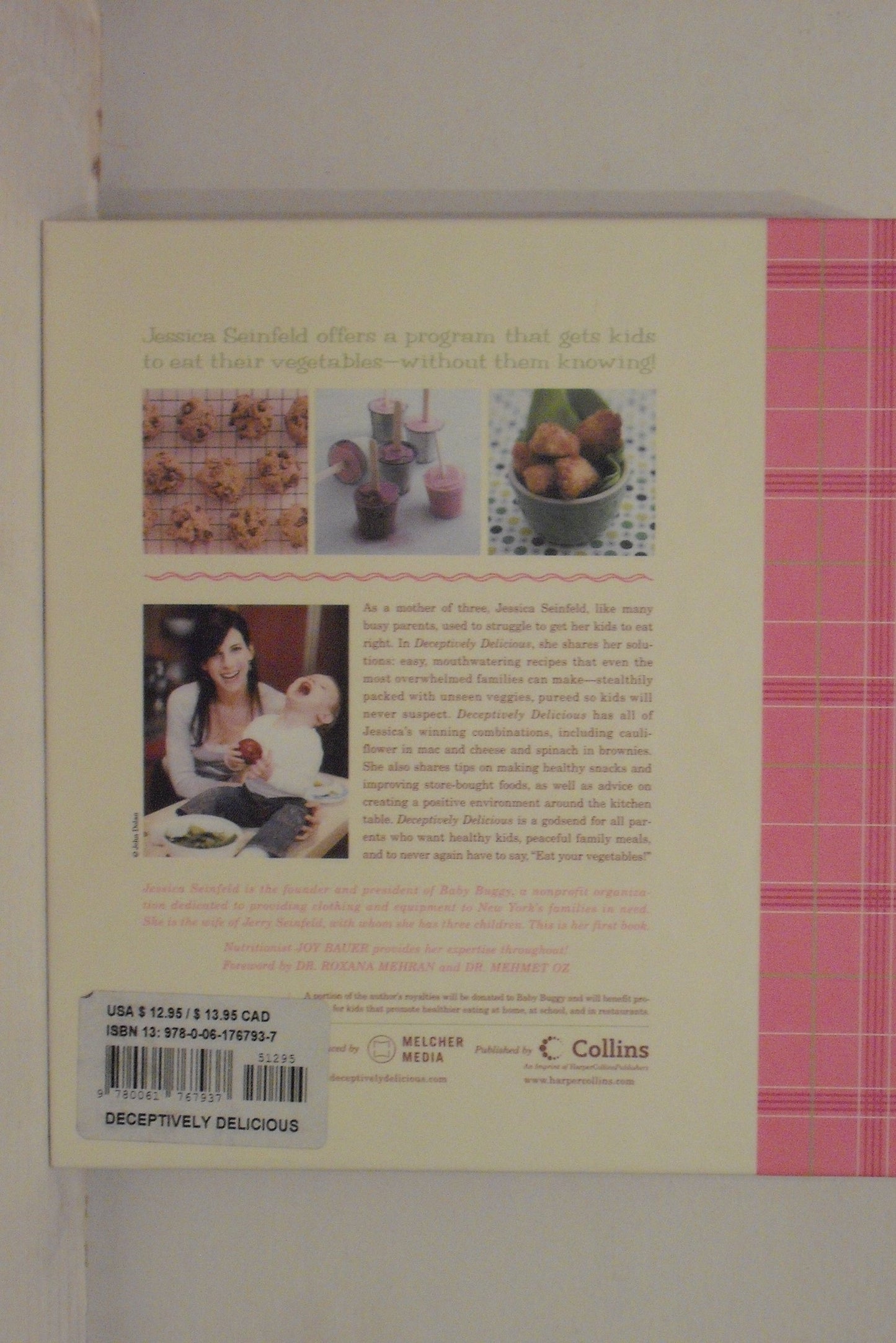 Deceptively Delicious: Simple Secrets to Get Your Kids Eating Good Food