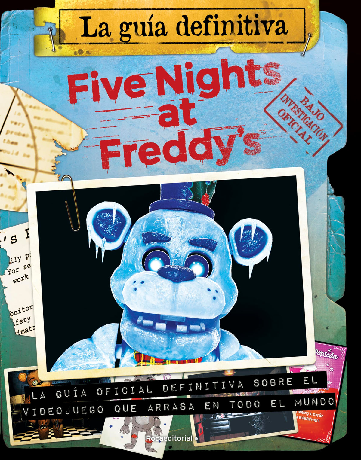 Five Nights at Freddy's - La guía definitiva